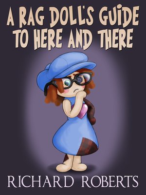 cover image of A Rag Doll's Guide to Here and There